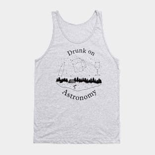 Drunk on Astronomy Tank Top